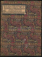 Antal Sándor: Jörru Története. Novellák. Gyoma, 1913, Kner Izidor. Kiadói Festett, Címkézett, Feliratos Egészvászon-köté - Zonder Classificatie