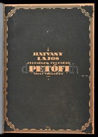 Hatvany Lajos: Feleségek Felesége. Petőfi, Mint Vőlegény. A Borító Grafikája Jeges Ernő (1898-1956) Munkája. Bp.,1919, P - Non Classificati