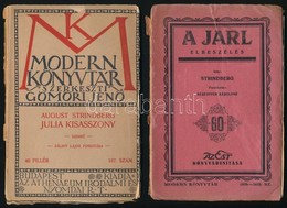 Modern Könyvtár 2 Kötete: 
August Strindberg: Júlia Kisasszony.+A Jarl. Modern Könyvtár 167., 368-369. Bp., é.n., Athena - Non Classificati