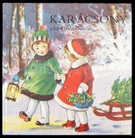 Karácsony Régi Képeslapokon. Terra - Kossuth Nyomda. 1986. - Nagy Alakú Album Rengeteg Színes Képpel / Christmas Postcar - Unclassified
