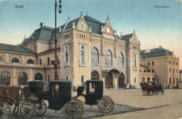 T2 Arad, Vasútállomás, Pályaudvar, Konflisok, Lovaskocsik. Kiadja Kerpel Izsó / Railway Station, Horse-drawn Carriages - Non Classificati