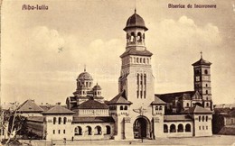 T2/T3 Gyulafehérvár, Karlsburg, Alba Iulia; Koronázó Templom / Church / Biserica De Incoronare (EK) - Non Classificati