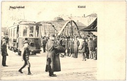 T2/T3 1909 Nagyvárad, Oradea; Kis Híd, Villamos / Bridge With Tram - Zonder Classificatie