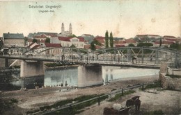 T2/T3 Ungvár, Uzshorod, Uzhorod; Ungvári Híd. Steinfeld Dezső Kiadása / Bridge (Rb) - Unclassified