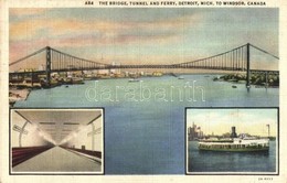 * T2 Detroit, The Bridge, Tunnel And Ferry Between Michigan And Windsor - Ohne Zuordnung