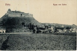 * T4 Doboj, Ruine Von Süden / Fortress, Castle Ruins. W. L. Bp. Verlag V. Joh. Streitz (vágott / Cut) - Non Classés