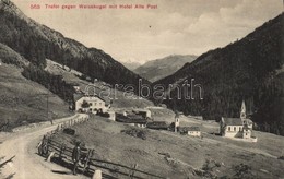 ** T2 Trafoi Weisskugel With Hotel Alte Post - Unclassified