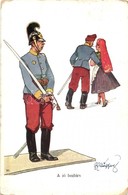 T2/T3 'A Jó Bajtárs' / K. U. K. Military Humorous Art Posctard. B.K.W.I. 459-1. S: Schönpflug (kopott Sarkak / Worn Corn - Ohne Zuordnung