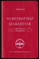 Saltzer Ernő: Numizmatikai Szakszótár. Angol-magyar, Német-magyar. Budapest, MÉE, 1979. Műbőr Kötésben - Non Classés