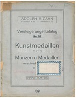 Német Birodalom 1918. 'Adolph E. Cahn: Versteigerungs-Katalog No. 38 - Kunstmedallien - Münzen Und Medaillen' Német Nyel - Ohne Zuordnung