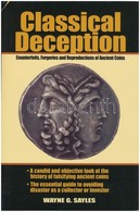 Wayne G. Sayles: Classical Deception. Krause Publications, Iola, 2001. - Zonder Classificatie