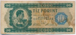 1946. 10Ft T:III,III- Fo.
Hungary 1946. 10 Forint C:F,VG Spotted
Adamo F1 - Non Classés