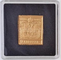 DN 'Világ Bélyegcsodái - Habsburg Birodalom 9 Kreuzer 1850' Aranyozott Cu Bélyegérem Tanúsítvánnyal (21,4x24,8mm) T:PP - Zonder Classificatie