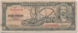 Kuba 1956. 10P T:III 
Cuba 1956. 10 Pesos C:F
Krause 88.a - Zonder Classificatie