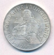 Ausztria 1961. 25Sch Ag '40 éves Burgenland' T:1-
Austria 1961. 25 Schilling Ag '40th Anniversary Burgenland' C:AU
Kraus - Zonder Classificatie