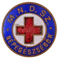 ~1950. 'M.N.D.SZ. Népegészségőr' Zománcozott Jelvény (22mm) T:2 - Zonder Classificatie