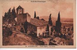 ROCHEMAURE  26  VIEILLE EGLISE LE BOURG - Rochemaure