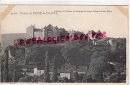 71 - CHATEAU DE BERZE LE CHATEL - Autres & Non Classés