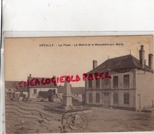 71 -ANTULLY - LA PLACE LA MAIRIE ET LE MONUMENT AUX MORTS - Autres & Non Classés