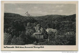 Bad Freienwalde - Brunnental - Thüringerblick - Verlag Schöning & Co. Lübeck Gel. 1944 - Bad Freienwalde