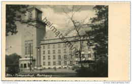 Berlin-Tempelhof - Rathaus - Foto-AK - Verlag Bruno Schroeter Berlin 50er Jahre - Tempelhof