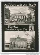 Berlin - Brandenburger Tor - Einst Und Jetzt - Foto-AK Grossformat - Muro De Berlin