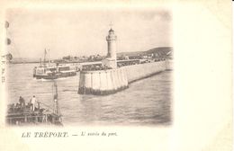(76) Seine Maritime - Le Tréport - L'entrée Du Port - Le Treport