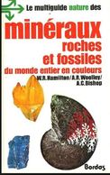 Minéraux Roches Et Fossiles Bordas - Andere & Zonder Classificatie