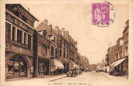 02-CHAUNY- RUE DE LA CHAUSEE - Chauny