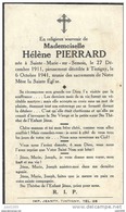 TINTIGNY ..-- Mademoiselle Hélène PIERRARD , Née En 1911 à SAINTE - MARIE , Décédée En 1941 à TINTIGNY . . - Tintigny