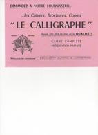 Buvard Cahiers Le CALLIGRAPHE - Papeterie