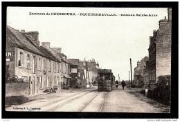 CPA ANCIENNE FRANCE- EQUEURDREVILLE (50)-  HAMEAU SAINTE-ANNE- TRAMWAY TRES GROS PLAN- ANIMATION - Equeurdreville