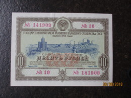 RUSSIA USSR STATE LOAN BOND OBLIGATION 10 RUBLES 1953 , 0 - Russie