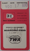 TWA Boarding Pass 1972 - Portugal Dest. Madrid (2 Images) - Carte D'embarquement - Tarjeta Embarque - Cartes D'embarquement