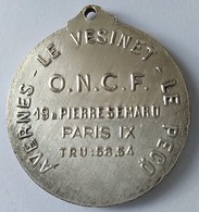 Médaille - O.N.C.P. - Orphelinat National Des Chemins De Fer De France - PARIX IX - AVERNES - LE VESINET - LE PECQ - - Royaux / De Noblesse