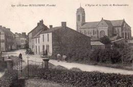 Les Lucs Sur Boulogne : L'église Et La Route De Rocheservière - Les Lucs Sur Boulogne