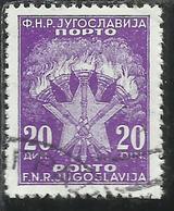 JUGOSLAVIA YUGOSLAVIA 1946 1947 TORCHES AND STAR POSTAGE DUE STAMPS SEGNATASSE TASSE TAXE 20d USATO USED OBLITERE' - Luftpost