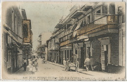 San Juan Calle De La Fortaleza Hand Colored Undivided Back  Coleccion Paris Bazar - Puerto Rico