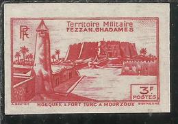 FEZZAN E GHADAMES 1946 TERRITORIO MILITARE FORTE DI MUZUK FORT IMPERF. NON DENTELLATO 3f MNH - Ongebruikt