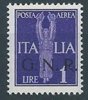 1944 RSI GNR VERONA POSTA AEREA 1 LIRA MNH ** - RSI262-6 - Posta Aerea