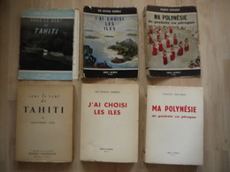 LOT 3 LIVRES  SOUS LE VENT DE TAHITI MA POLYNESIE J AI CHOISI LES ILES - Lotti E Stock Libri