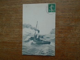Carte Assez Rare De 1908 , Remorqueur De Secours - Tugboats