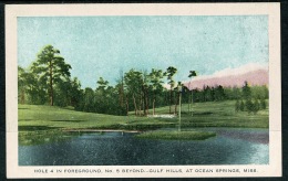 RB 1213 -  Early Postcard - 4th Hole At Gulf Hills Golf Course Ocean Springs - Missouri USA - Golf