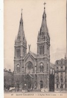 Cp , 42 , SAINT-CHAMOND , L'Église Notre-Dame - Saint Chamond