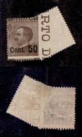 REGNO D'ITALIA - 1923 - 50 Cent Su 40 Michetti (139w) Con Dentellatura Destra Spostata Ruotata Nel Bordo (da 12 A 20 Mm  - Otros & Sin Clasificación