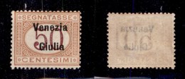 OCCUPAZIONI - VENEZIA GIULIA - 1918 - Segnatasse - 50 Cent (6) - Gomma Originale (320) - Venezia Giuliana