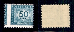 REPUBBLICA - 1957 - Segnatasse - 50 Lire (118/IIf) - Dentellatura Verticale Spostata - Gomma Integra (275) - Other & Unclassified