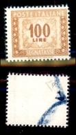 REPUBBLICA - 1957 - Segnatasse - 100 Lire (119/IIe-varietà) Su Carta Ricongiunta Senza Filigrana - Gomma Integra - Cert. - Other & Unclassified