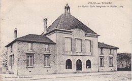 VILLE-sur-TOURBE - La Mairie-Ecole Inaugurée En Octobre 1927 - Ville-sur-Tourbe