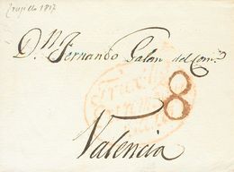 SOBRE. 1817. TRUJILLO (CACERES) A VALENCIA. Marca TRUJILLO / EXTREMADURA / VAXA (P.E.5) Edición 2004. MAGNIFICA. - ...-1850 Prephilately